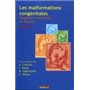 LES MALFORMATIONS CONGENITALES T.4 DIAGNOSTIC ANTENATAL ET DEVENIR