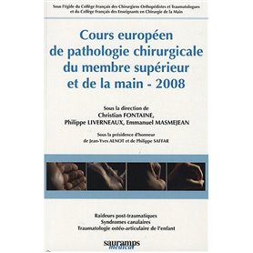 COURS EUROPEEN DE PATHOL CHIR DU MEMBRE SUPERIEUR ET DELA MAIN 2008