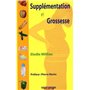 SUPPLEMENTATION ET GROSSESSE