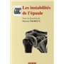 LES INSTABILITES DE L'EPAULE - COLLECTION MONOGRAPHIE DU GEEC