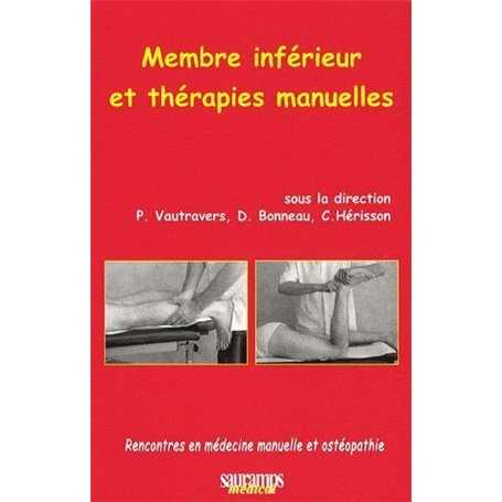 MEMBRE INFERIEUR ET THERAPIES MANUELLES