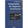 ECHOGRAPHIE DE L APPAREIL LOCOMOTEUR T 6