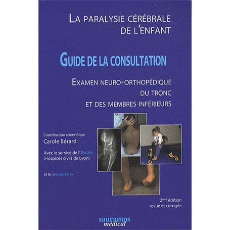 PARALYSIE CEREBRALE DE L ENFANT 2E ED