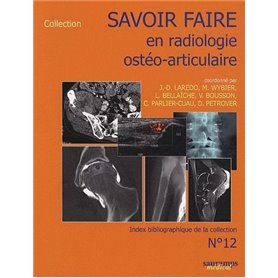 SAVOIR FAIRE EN IMAGERIE OSTEO ARTICULAIRE T12