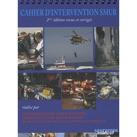 CAHIER D INTERVENTION SMUR 2E ED