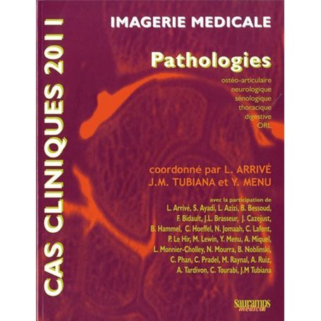 CAS CLINIQUES 2011 EN IMAGERIE MEDICALE