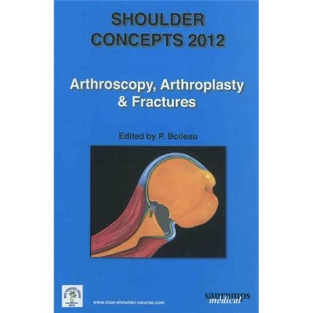 SHOULDER CONCEPTS 2012.ARTHROSCOPY.ARTHROPLASTY