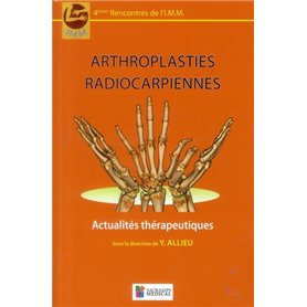 ARTHROPLASTIES RADIOCARPIENNES