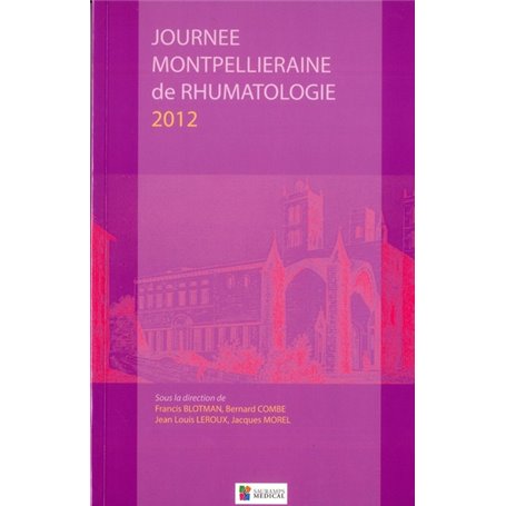 JOURNEE MONTPELLIERAINE DE RHUMATOLOGIE 2012