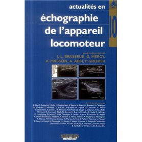 ACTUALITES EN ECHOGRAPHIE DE L'APPAREIL LOCOMOTEUR T 10