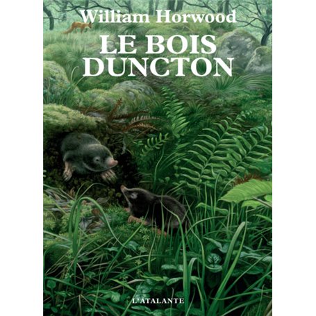 Le bois Duncton