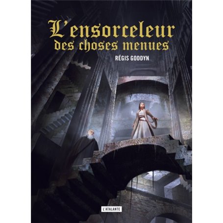 L'Ensorceleur des choses menues