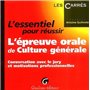 l'essentiel pour réussir l'épreuve orale de culture générale