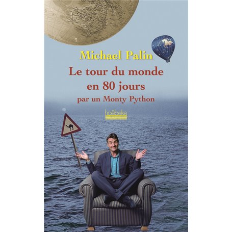 Le tour du monde en 80 jours par un Monthy Python