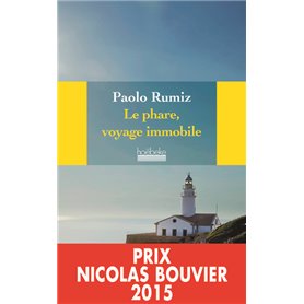 Le phare, voyage immobile