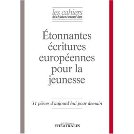 Étonnantes écritures européennes pour la jeunesse