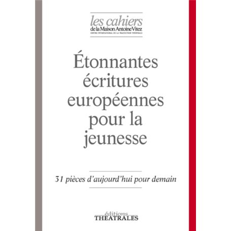 Étonnantes écritures européennes pour la jeunesse