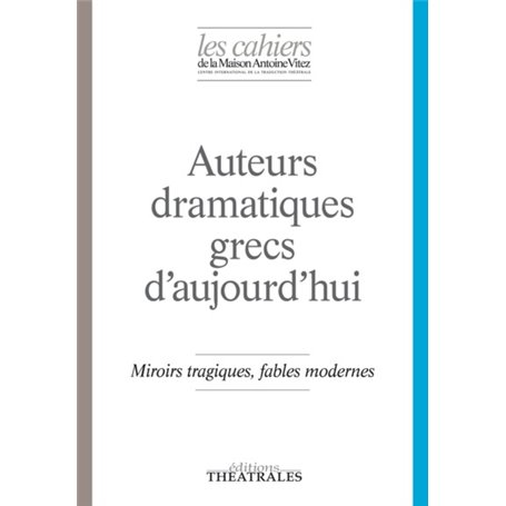 Auteurs dramatiques grecs d'aujourd'hui