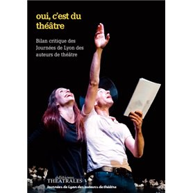 Oui c'est du théâtre