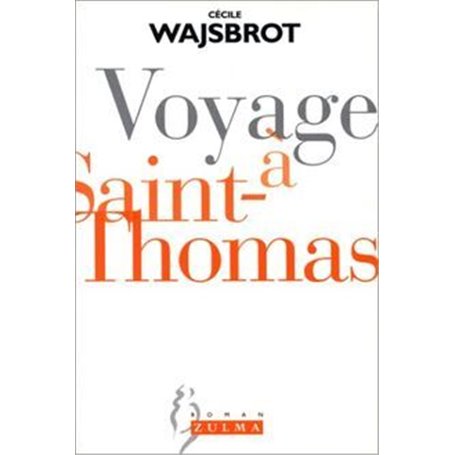 Voyage à Saint-Thomas