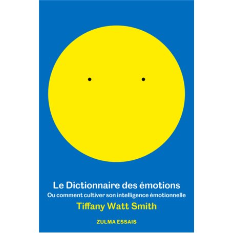 Le dictionnaire des émotions