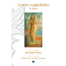 Contes symbolistes - Volume I