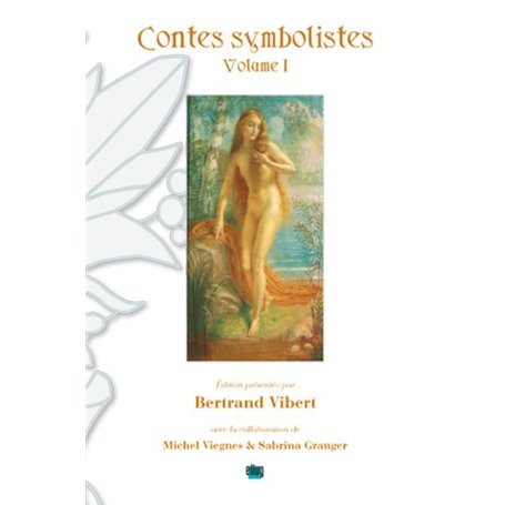 Contes symbolistes - Volume I