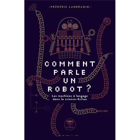 Comment parle un robot ?