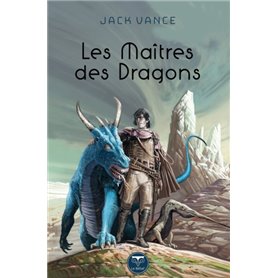 Les maîtres des dragons