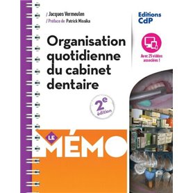 Mémo organisation quotidienne du cabinet dentaire