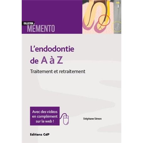 L'endodontie de A à Z