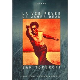 La vie rêvée de James Dean