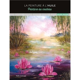 La peinture à l'huile. Peinture au couteau.