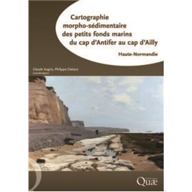 Cartographie morpho-sédimentaire des petits fonds marins du cap d'Antifer au cap d'Ailly