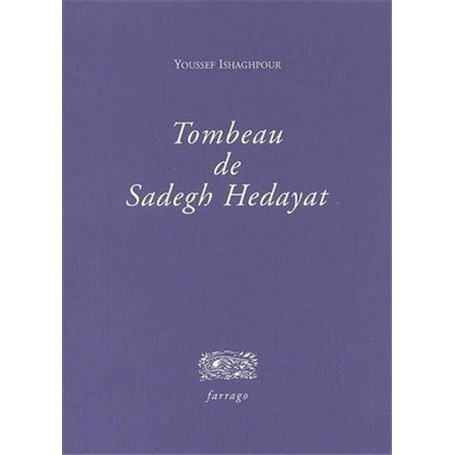 Tombeau de Sadegh Hedayat