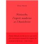 Nietzsche, l'esprit moderne et l'Antéchrist