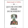 qui ose encore parler du bonheur ?