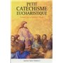 petit catechisme sur l'eucharistie