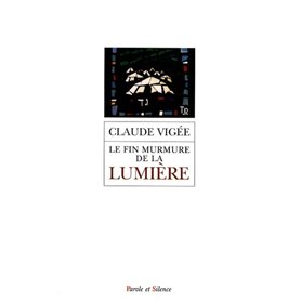 fin murmure de la lumiere (le)