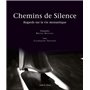 Chemins de silence regards sur la vie monastique