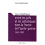 relations entre les juifs et les catholiques