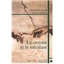 Croyant et le mecreant