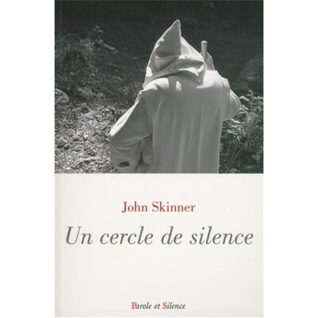 cercle de silence (un)