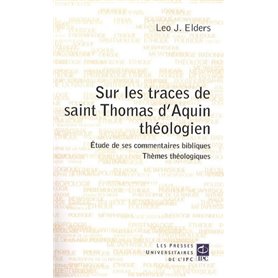 sur les traces de saint thomas d'aquin theologien