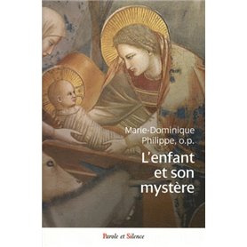 Enfant, et son mystere (l')