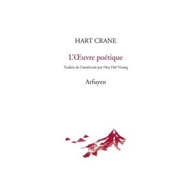 HART CRANE - OEUVRE POETIQUE (L')