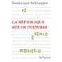 REPUBLIQUE AUX 100 CULTURES (LA)