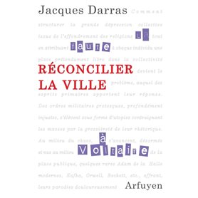 RECONCILIER LA VILLE