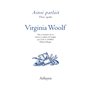 Ainsi parlait Virginia Woolf