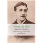 Mon cher Robert. Correspondances et conversations avec Marcel Proust